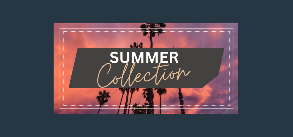 Summer Collection