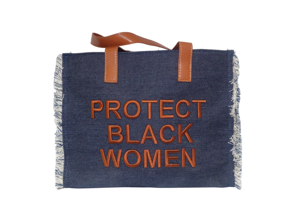 Protect Black Women Denim Tote Bag