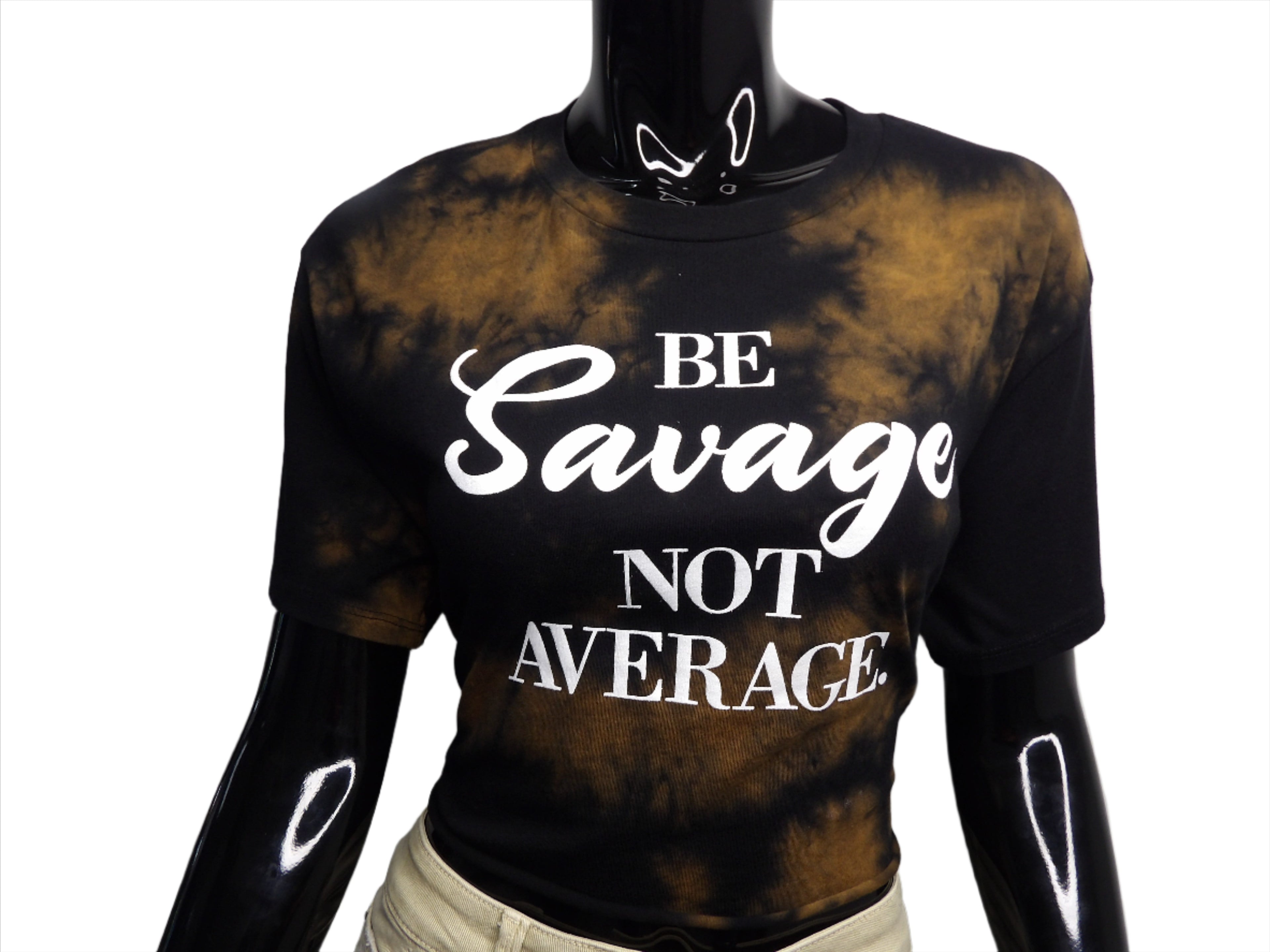 Be Savage Not Average Crop Top T-Shirt
