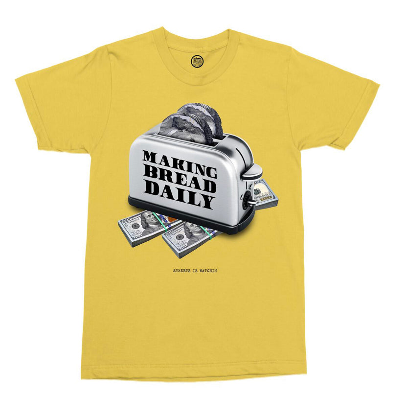 STREETZ IZ WATCHIN Making Bread T-shirt - Closet Space